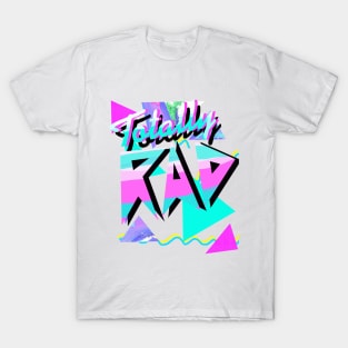 1980's Tee Shirt Style Totally Rad 80s Casual Hipster v.10 T-Shirt